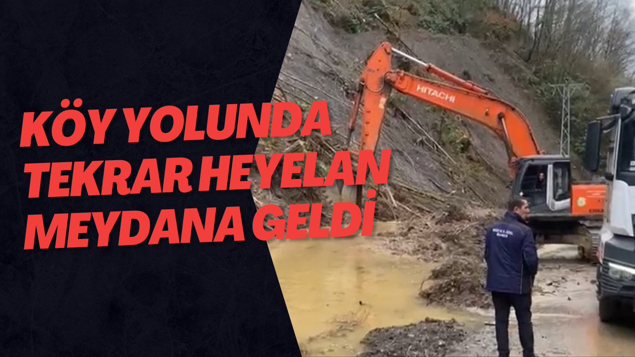Köy Yolunda Tekrar Heyelan Meydana Geldi