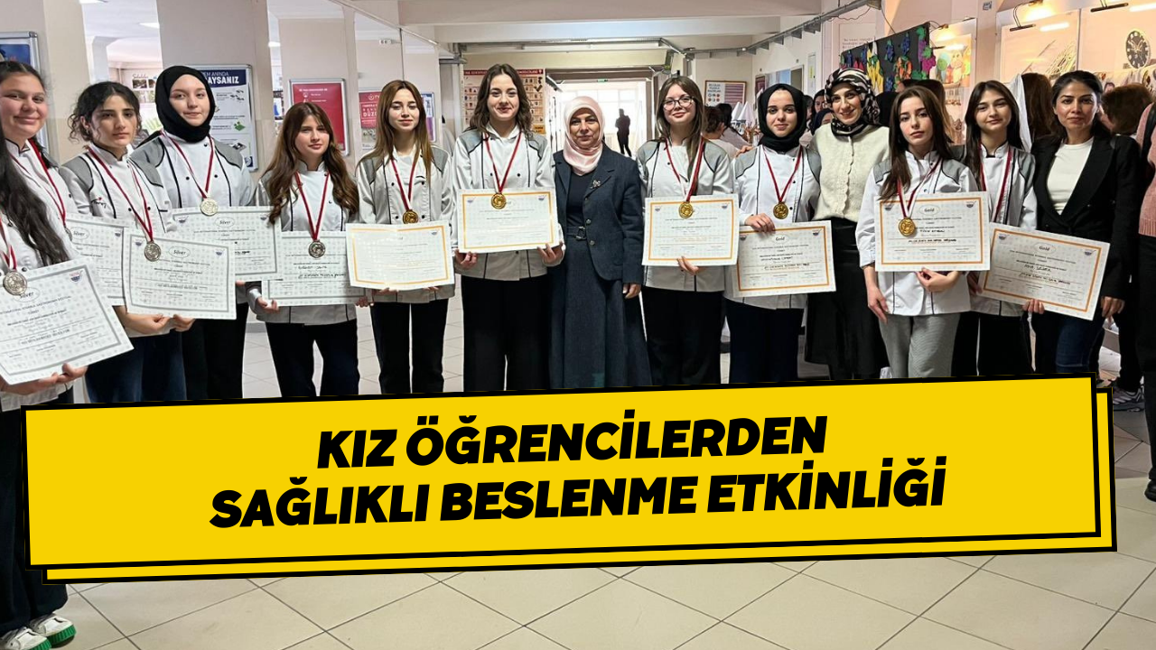 Kız Öğrencilerden Sağlıklı Beslenme Etkinliği