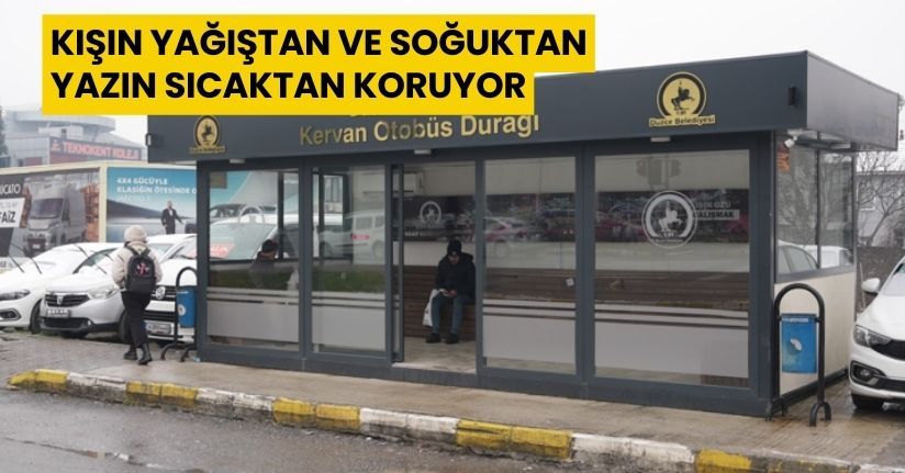 Kışın Yağıştan ve Soğuktan, Yazın Sıcaktan Koruyor
