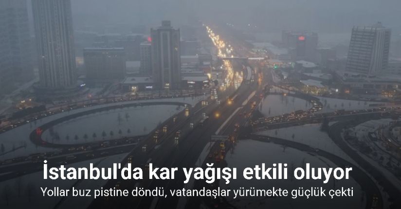 İstanbul'da kar yağışı etkili oluyor