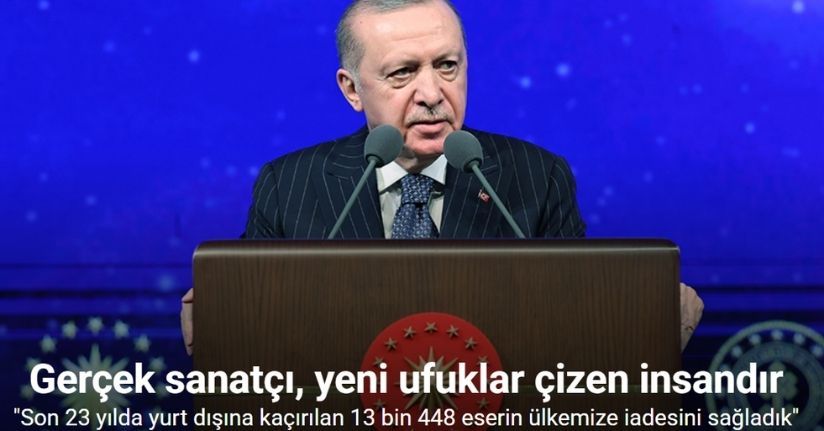 Cumhurbaşkanı Erdoğan: 