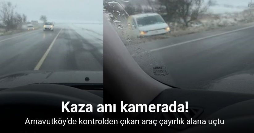 Arnavutköy’de kontrolden çıkan araç çayırlık alana uçtu: Kaza anı kamerada