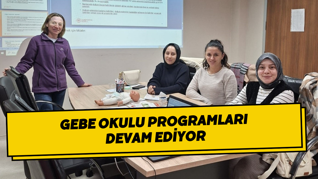 Gebe Okulu Programları Devam Ediyor
