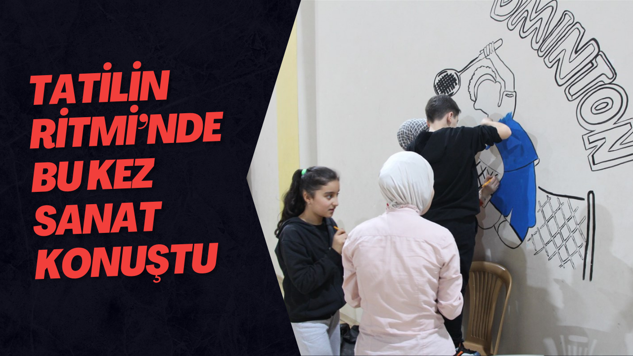 Tatilin Ritmi’nde Bu Kez Sanat Konuştu