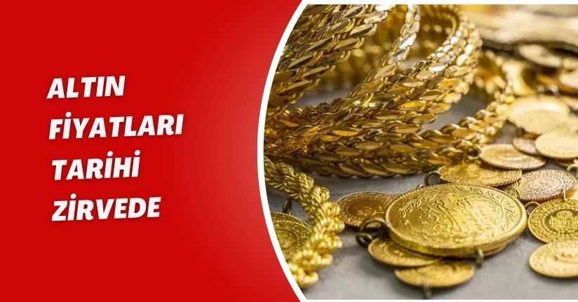 Altın fiyatları tarihi zirvede