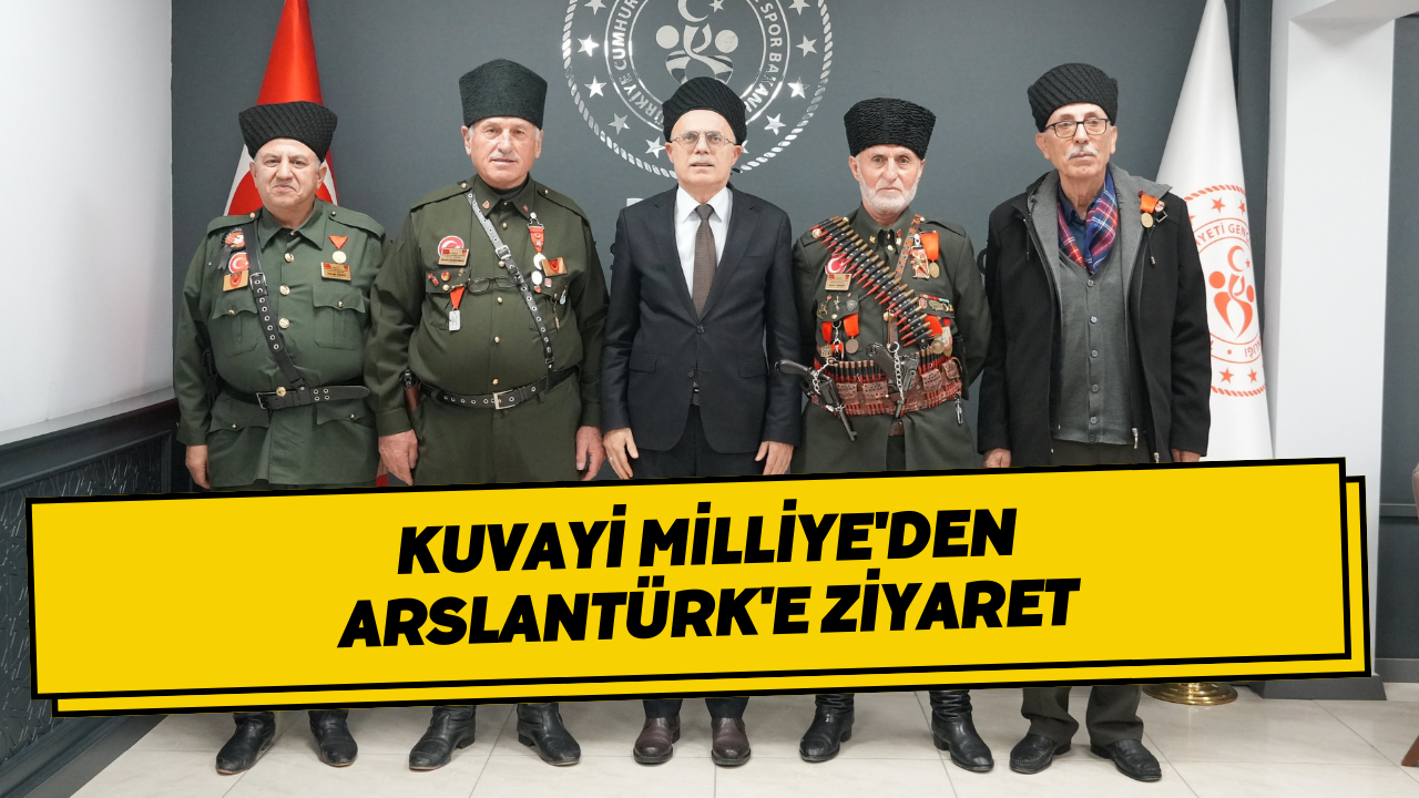 Kuvayi Milliye'den Arslantürk'e Ziyaret