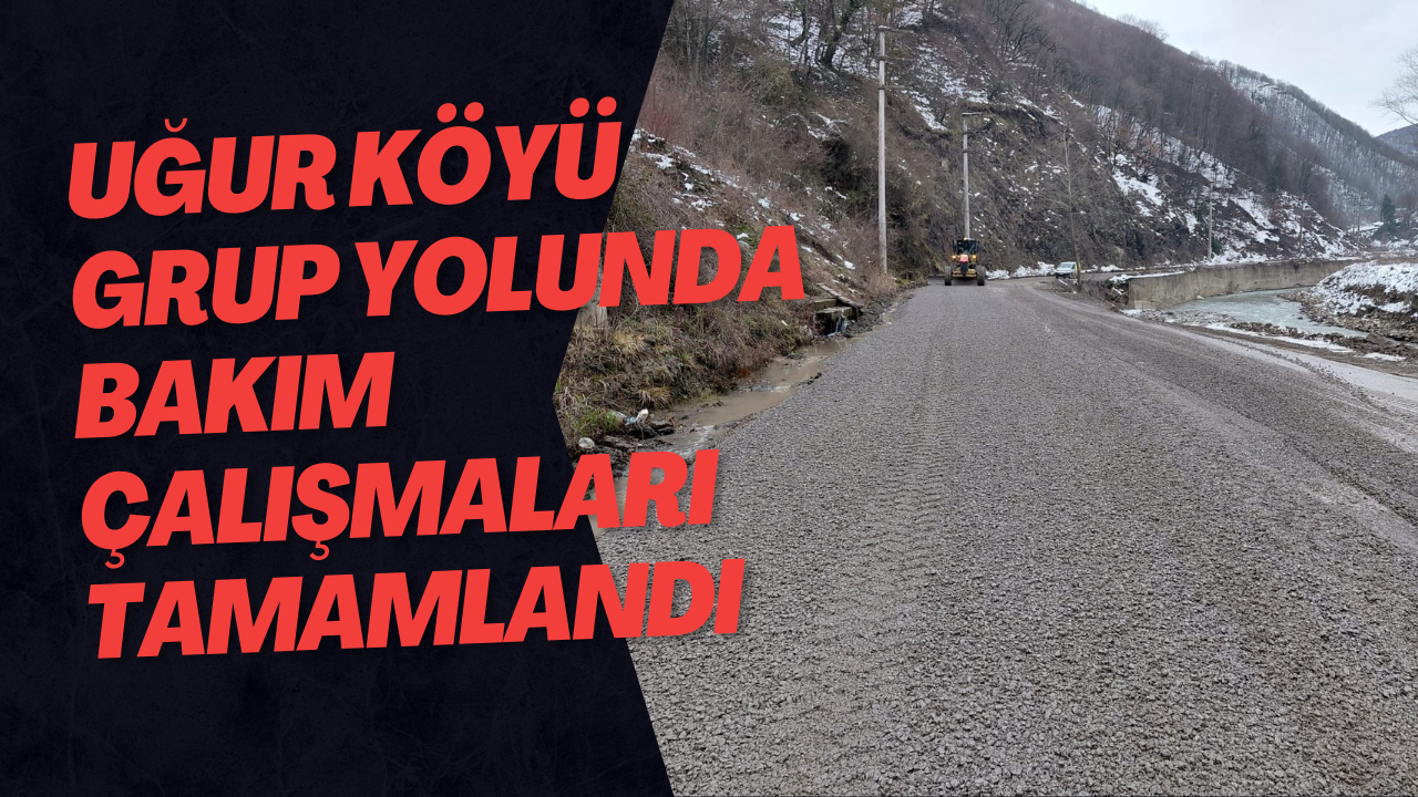 Uğur Köyü Grup Yolunda Bakım Çalışmaları Tamamlandı