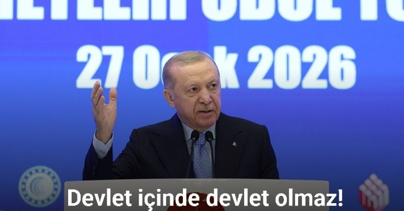 Cumhurbaşkanı Erdoğan: 