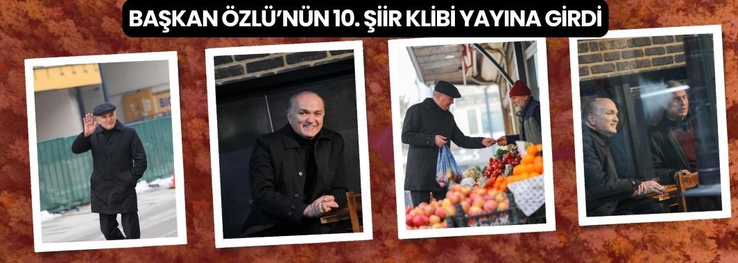 10. Şiir Klibi Yayına Girdi