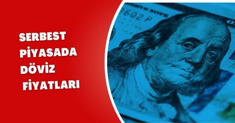 Serbest piyasada döviz fiyatları