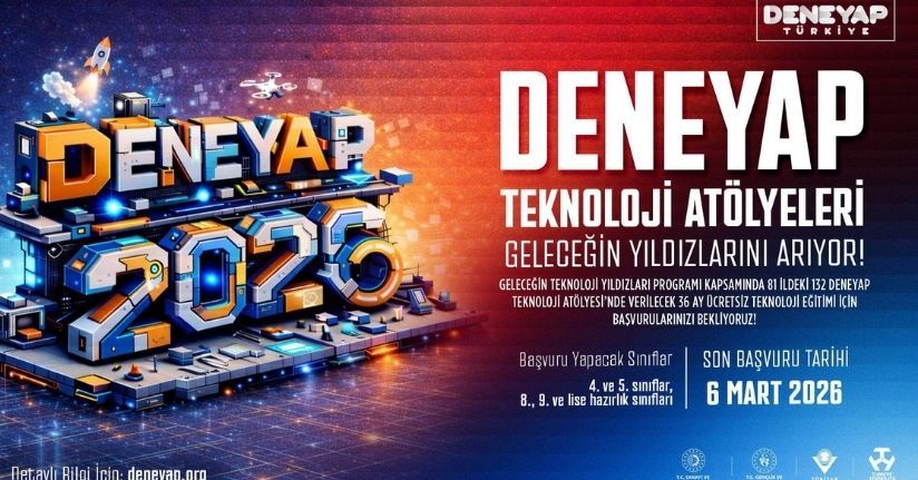 DENEYAP Atölyeleri öğrenci seçme sınavı başvuruları başladı