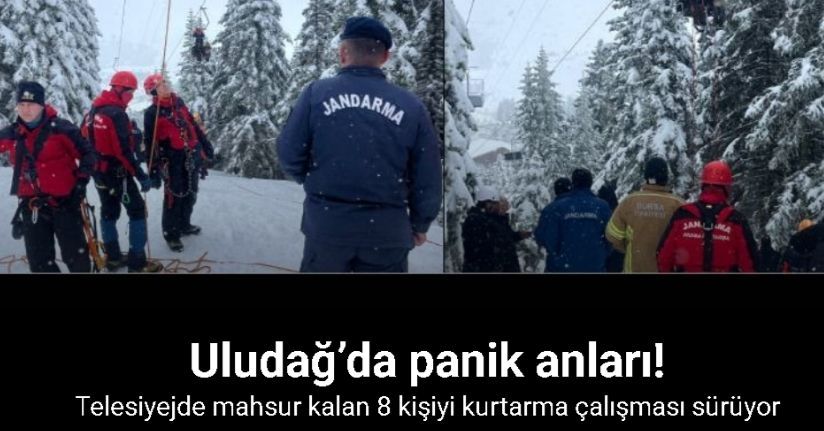 Uludağ’da telesiyej arızası: 52 tatilci kurtarıldı, 8 kişiyi kurtarma çalışması sürüyor