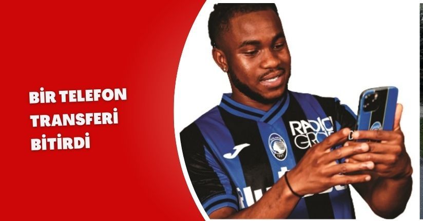 Bir Telefon Transferi Bitirdi