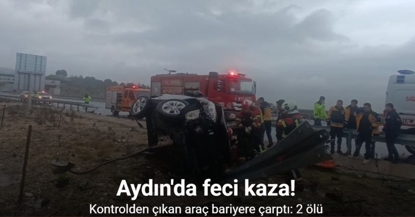 Kontrolden çıkan araç bariyere çarptı: 2 ölü