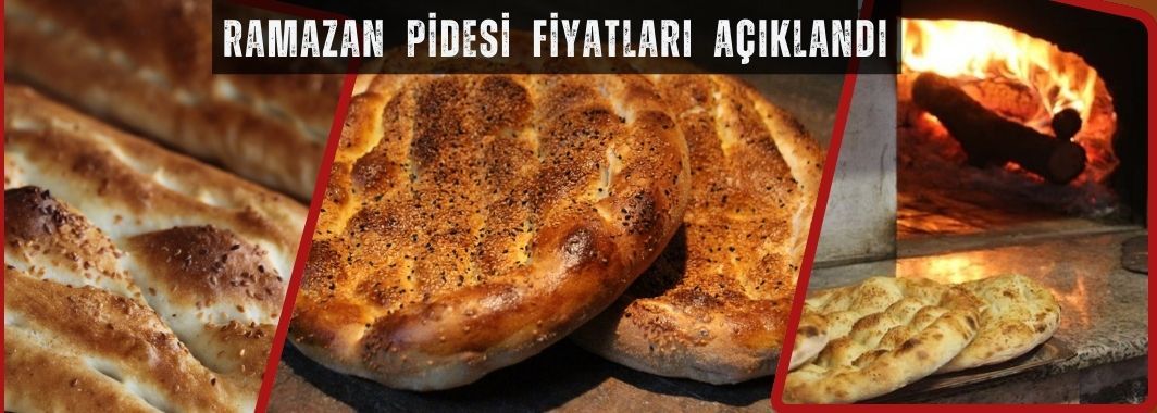 Ramazan Pidesi Fiyatları Açıklandı