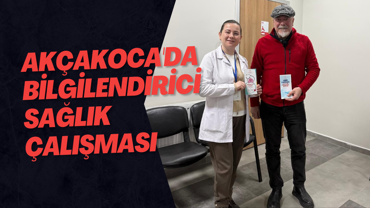 Akçakoca'da Bilgilendirici Sağlık Çalışması