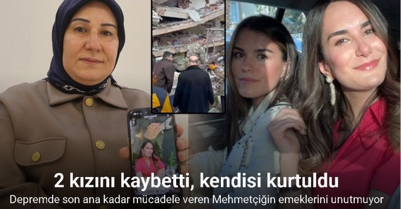 Depremde 2 kızı can veren acılı anne, evlatlarını kurtarabilmek için son ana kadar mücadele veren Mehmetçiğin emeklerini unutmuyor