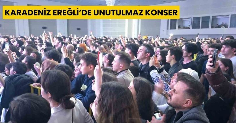 Karadeniz Ereğli’de unutulmaz konser