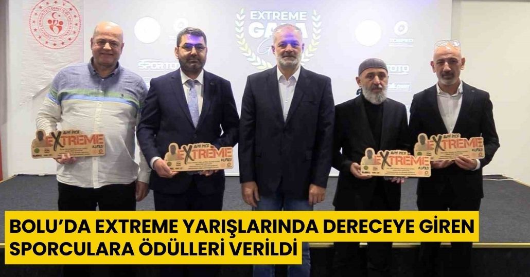 Bolu’da extreme yarışlarında dereceye giren sporculara ödülleri verildi