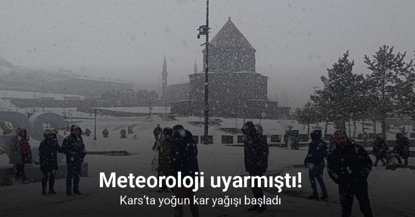 Meteoroloji uyarmıştı: Kars’ta yoğun kar yağışı başladı