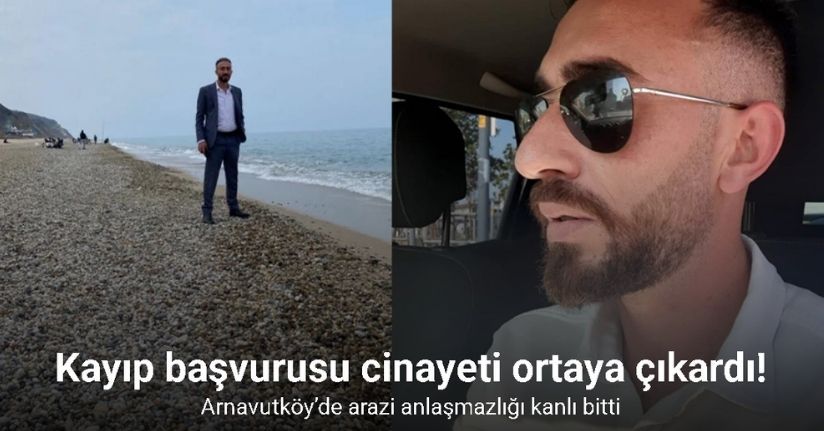 Kayıp başvurusu cinayeti ortaya çıkardı