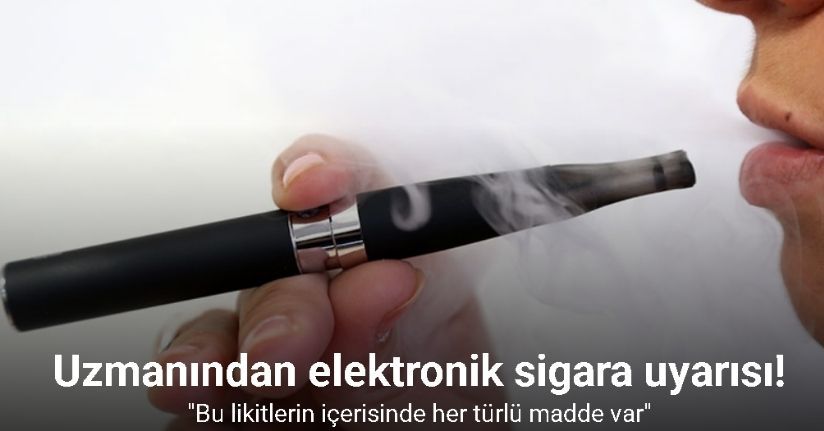Uzmanından elektronik sigara uyarısı: 