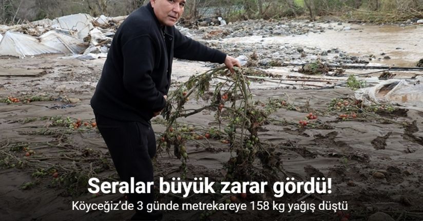 Köyceğiz’de 3 günde metrekareye 158 kg yağış düştü