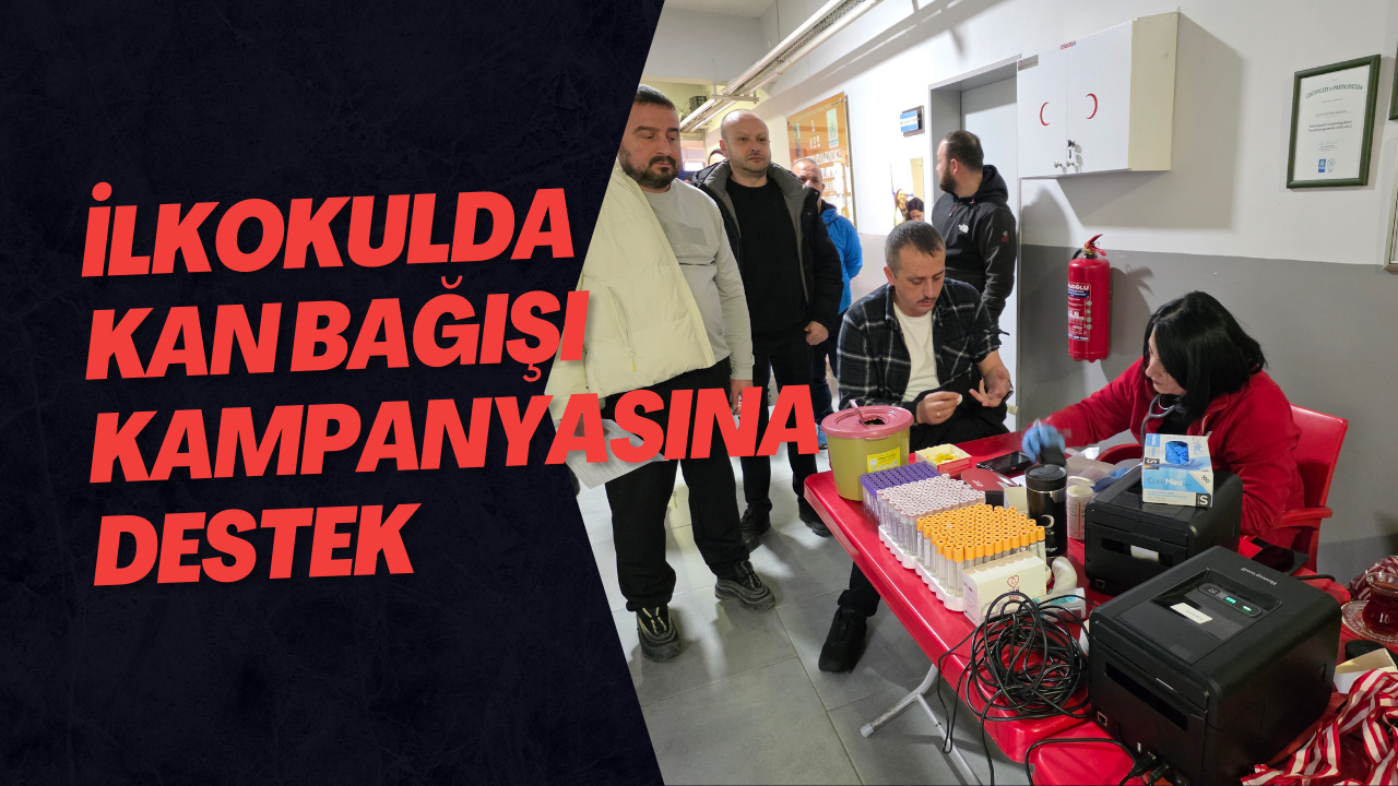 İlkokulda Kan Bağışı Kampanyasına Destek