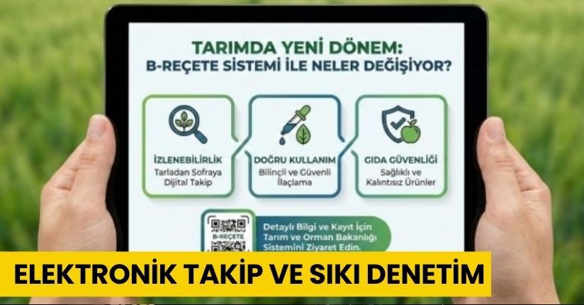 Bitki Koruma Ürünlerinde Yeni Dönem: Elektronik Takip ve Sıkı Denetim