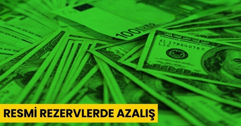 Resmi Rezervlerde Azalış