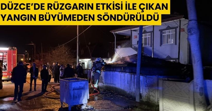  Düzce’de rüzgarın etkisi ile çıkan yangın büyümeden söndürüldü