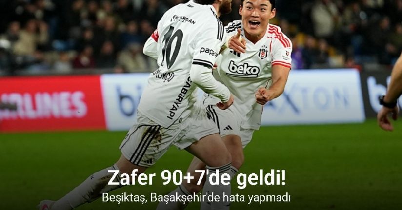 Zafer 90+7'de geldi! Beşiktaş, Başakşehir'de hata yapmadı