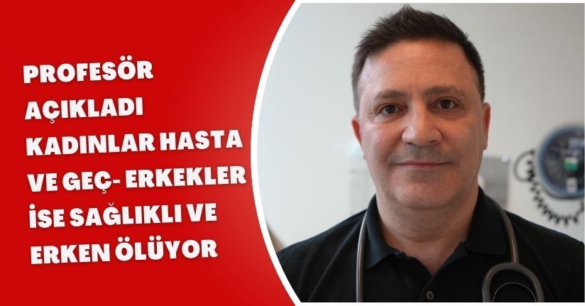 Profesör açıkladı: 