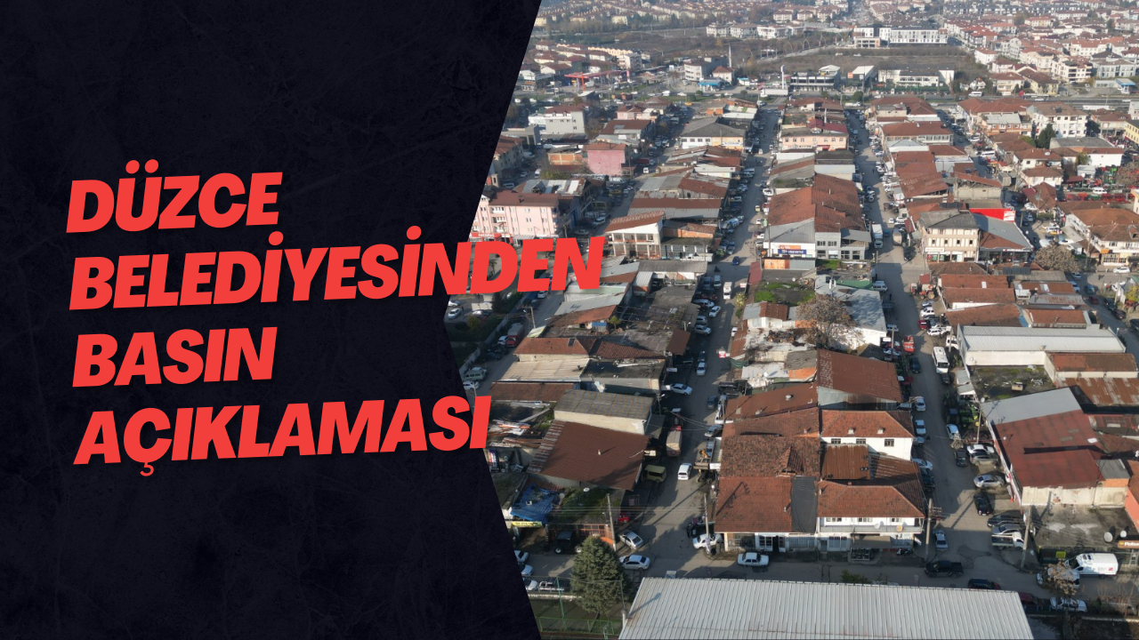 Düzce Belediyesinden Basın Açıklaması