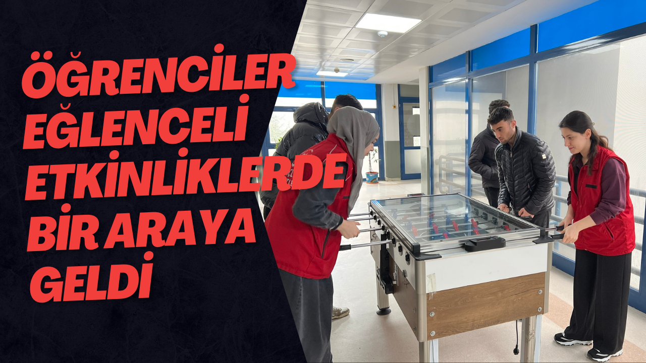 Öğrenciler Eğlenceli Etkinliklerde Bir Araya Geldi