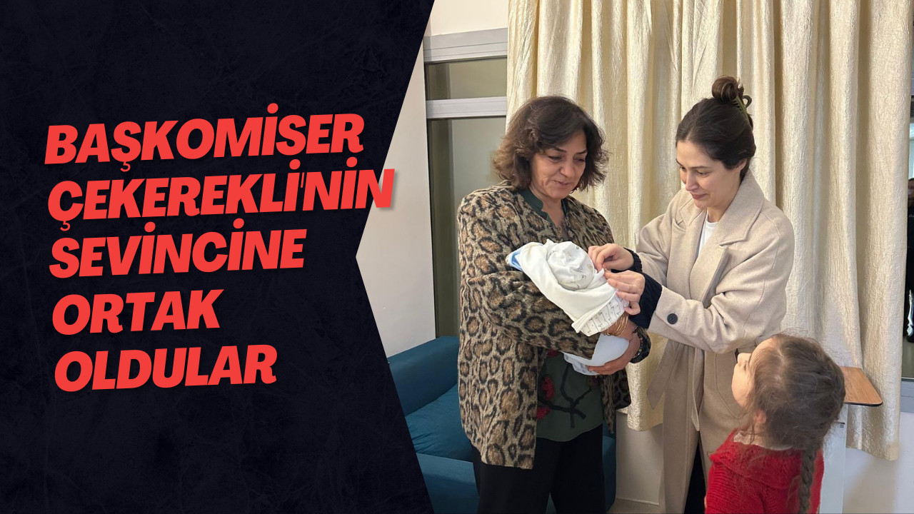 Başkomiser Çekerekli'nin Sevincine Ortak Oldular