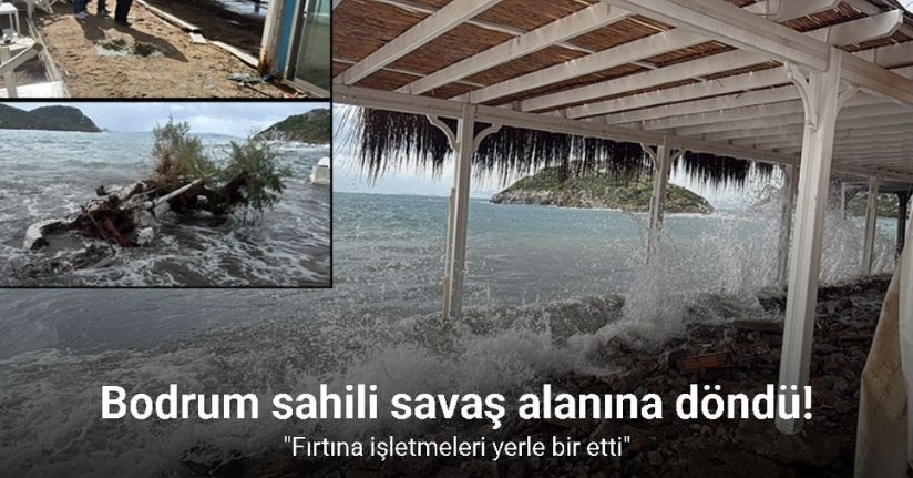 Bodrum sahili savaş alanına döndü: 