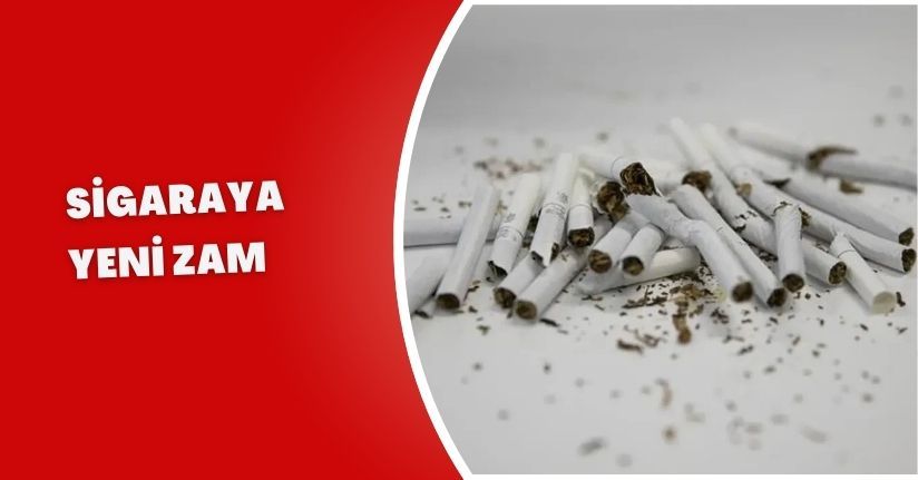 Sigaraya yeni zam