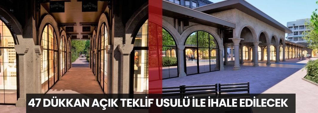 47 Dükkan İhaleye Çıkıyor