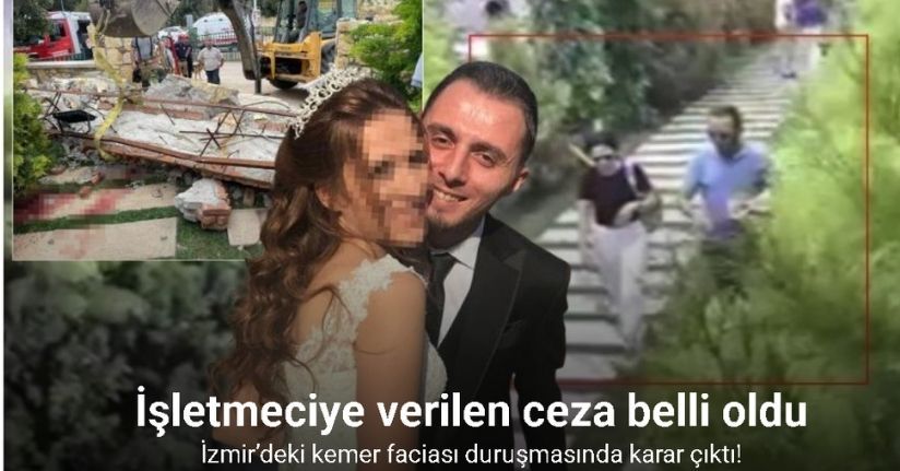 İzmir’deki kemer faciası duruşmasında karar çıktı