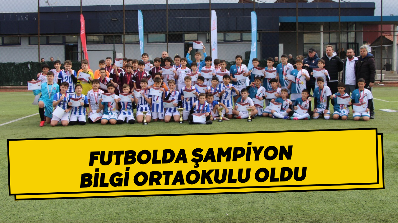 Futbolda Şampiyon Bilgi Ortaokulu Oldu