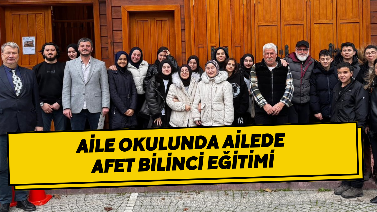 Aile Okulunda Ailede Afet Bilinci Eğitimi