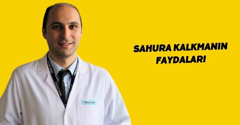 Sahura kalkmanın faydaları