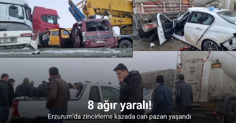 Erzurum’da zincirleme kazada can pazarı yaşandı: 8 ağır yaralı