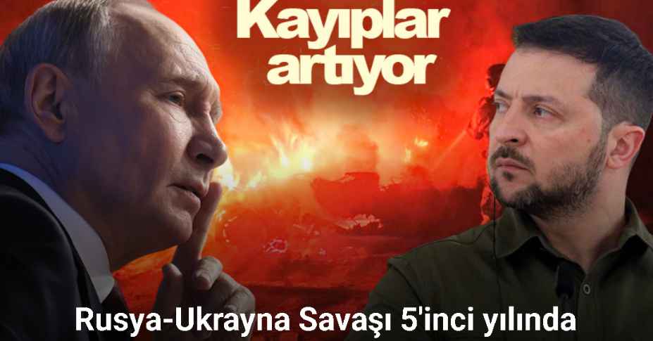 Rusya-Ukrayna Savaşı 5'inci yılında