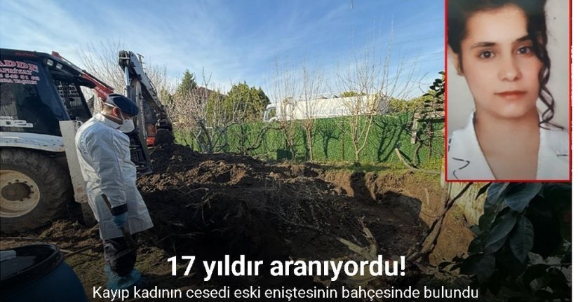 İzmir’de 17 yıldır kayıp kadının cesedi eski eniştesinin bahçesinde bulundu