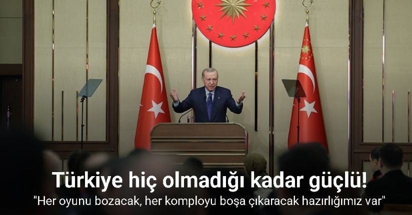 Cumhurbaşkanı Erdoğan: 