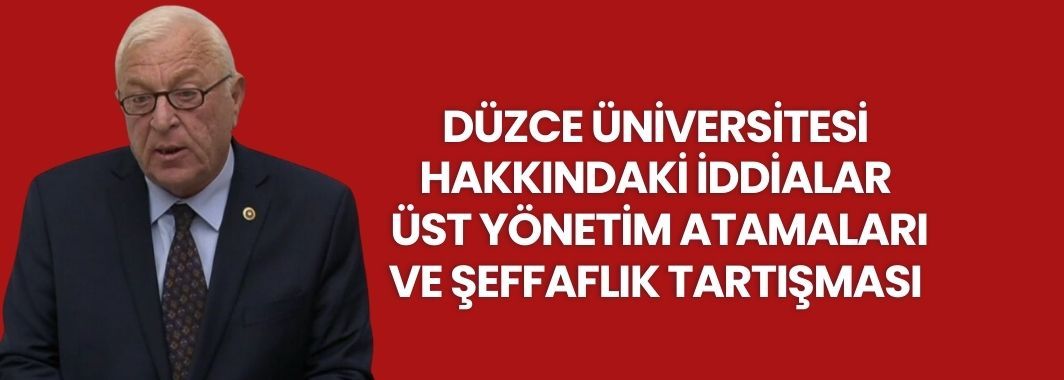 Talih Özcan, Üniversitedeki Atama Süreçlerini Meclis’e Taşıdı