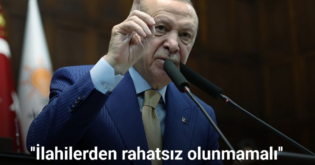 Cumhurbaşkanı Erdoğan: ''İlahilerden rahatsız olunmamalı''