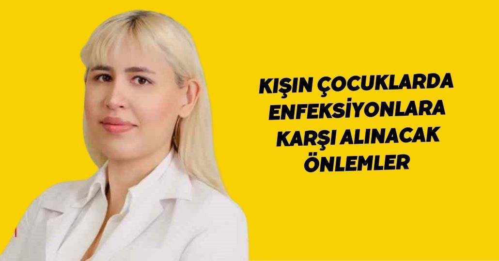 Kışın çocuklarda enfeksiyonlara karşı alınacak önlemler 